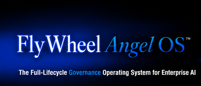 FlyWheel Angel OS — The Full-Lifecycle Governance Operating System for Enterprise AI